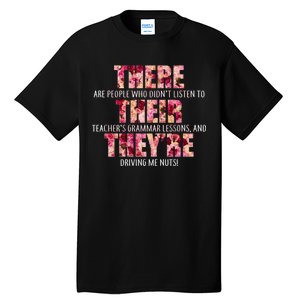 There Their They're Grammar Lessons Tall T-Shirt