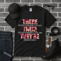 There Their They're Grammar Lessons Tall T-Shirt