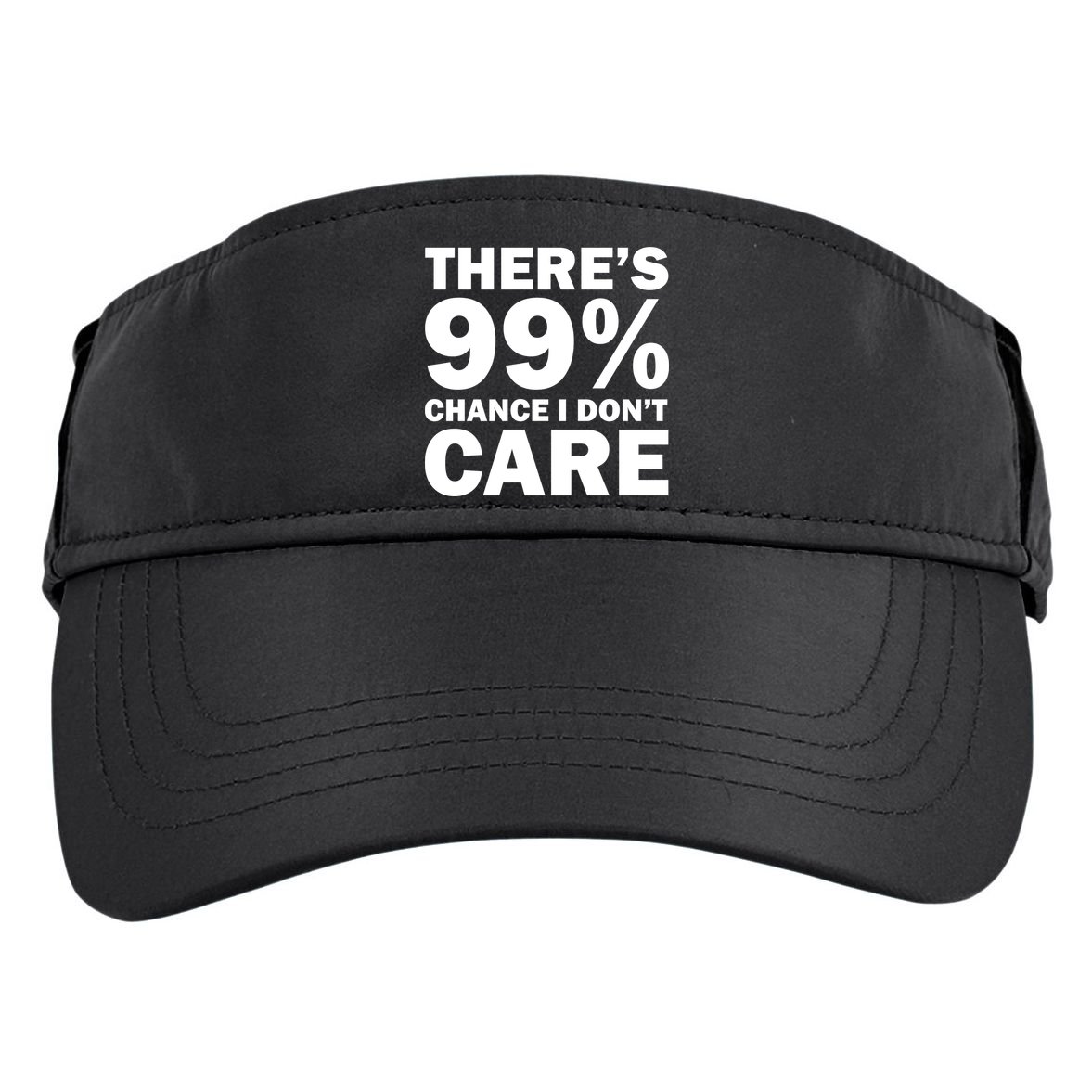 There's 99 Percent Chance I Don't Care Adult Drive Performance Visor