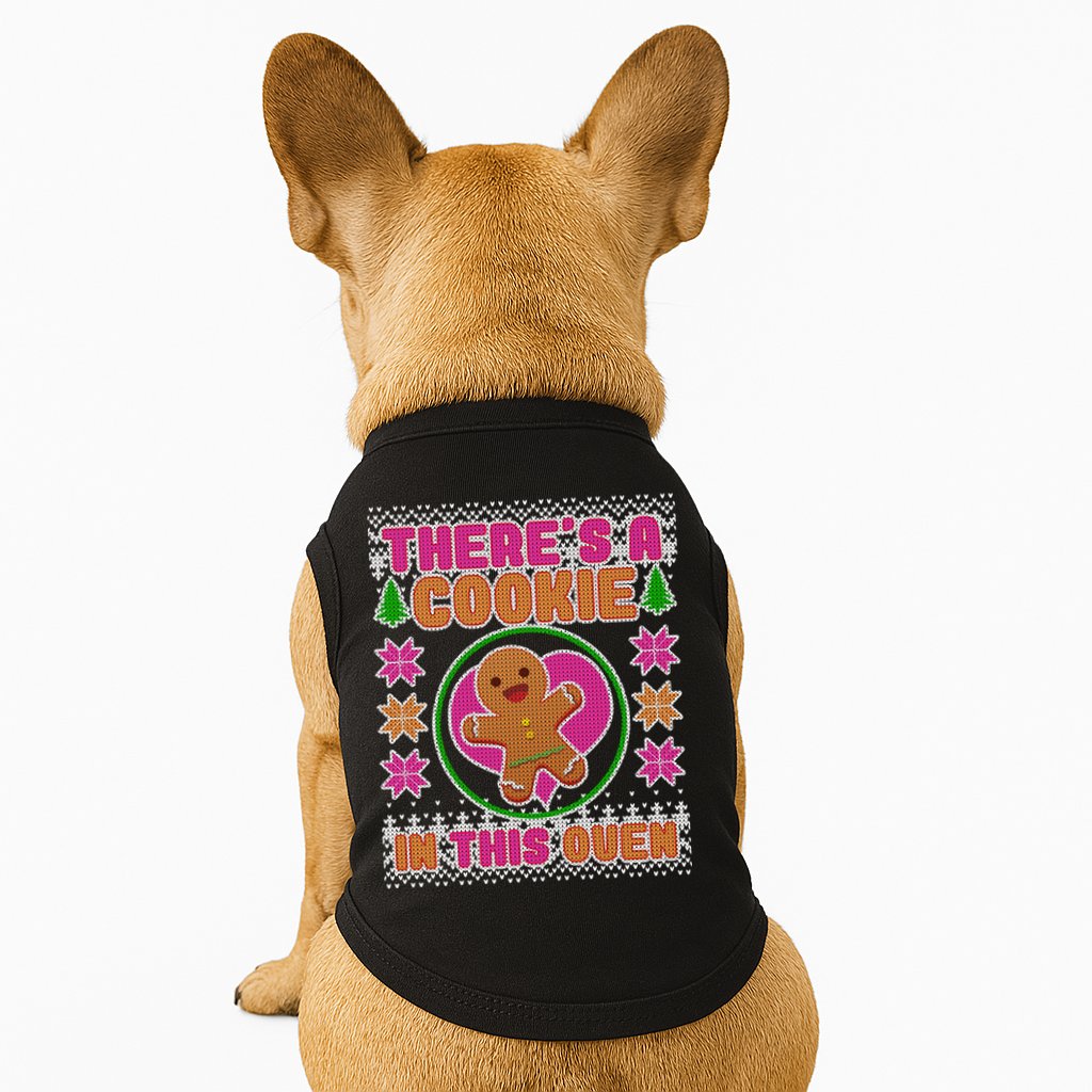 There's A Cookie In This Oven Doggie Tank