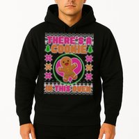 There's A Cookie In This Oven Hoodie