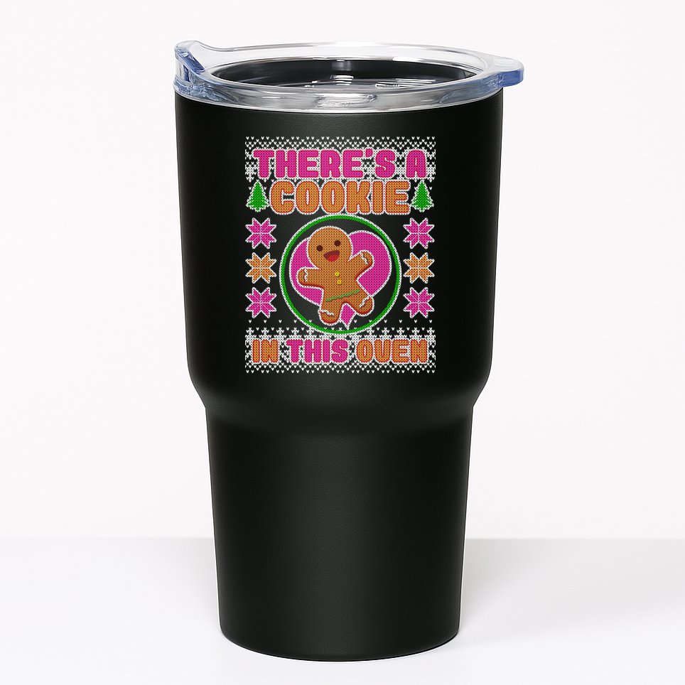 There's A Cookie In This Oven Tumbler