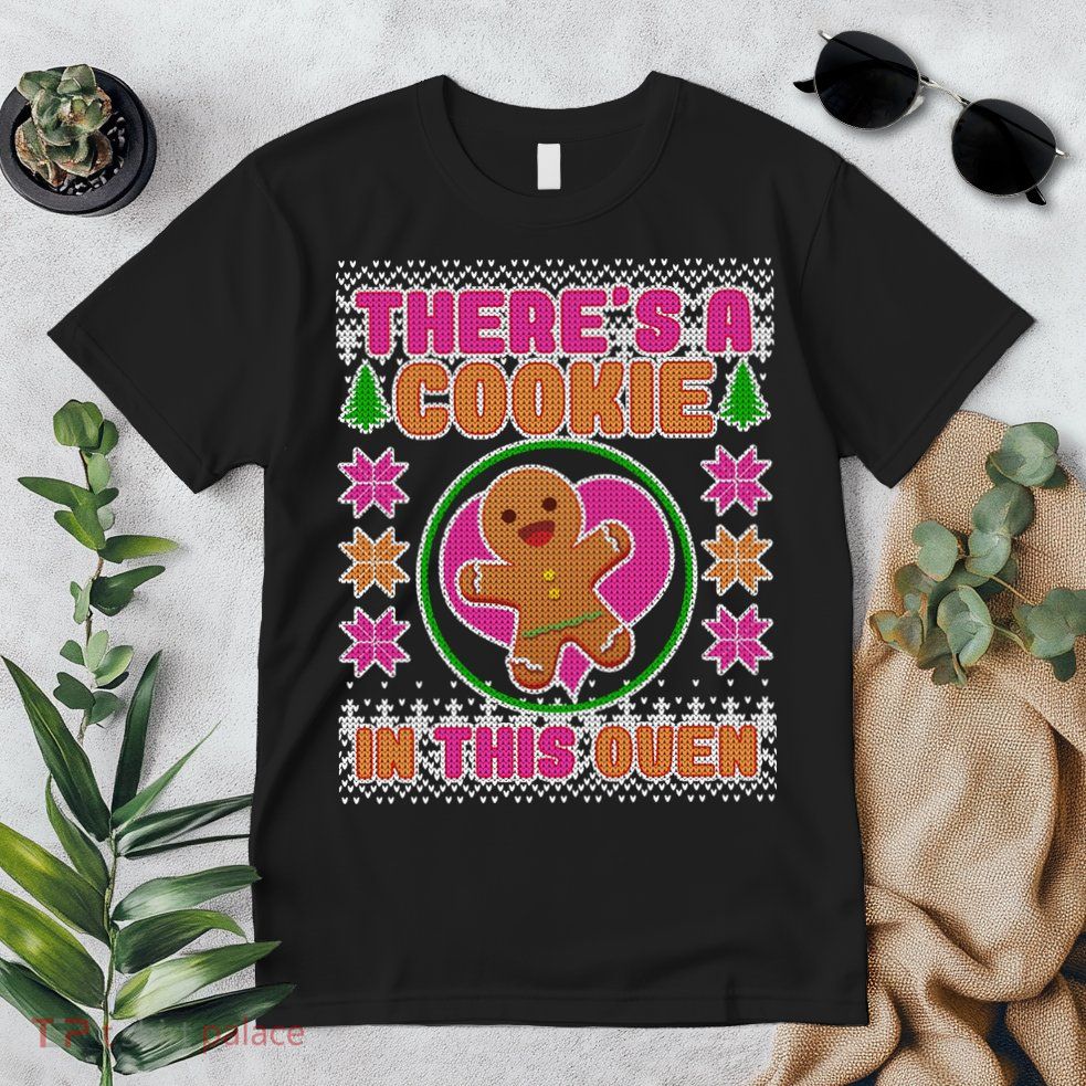 There's A Cookie In This Oven Premium T-Shirt