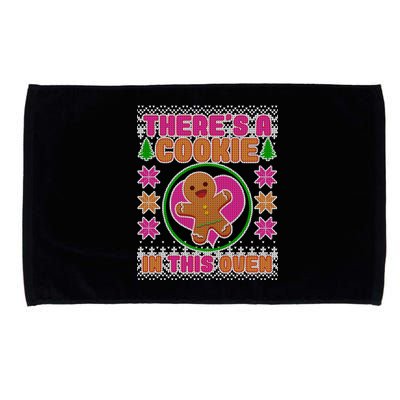 There's A Cookie In This Oven Microfiber Hand Towel