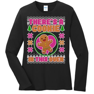 There's A Cookie In This Oven Ladies Long Sleeve Shirt