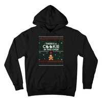 There's A Cookie In This Oven Ugly Christmas Sweater Hoodie