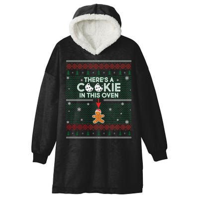 There's A Cookie In This Oven Ugly Christmas Sweater Hooded Wearable Blanket