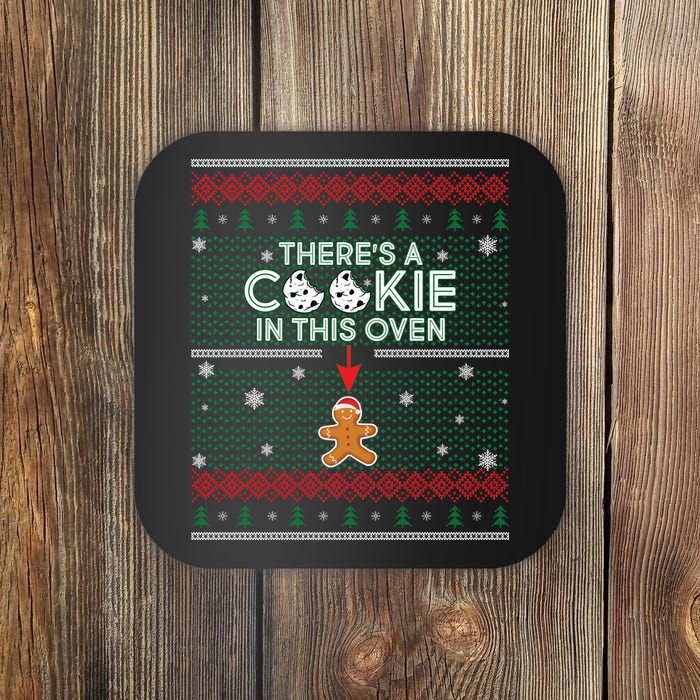 There's A Cookie In This Oven Ugly Christmas Sweater Coaster