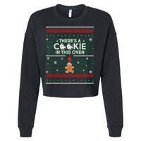 There's A Cookie In This Oven Ugly Christmas Sweater Cropped Pullover Crew
