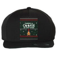 There's A Cookie In This Oven Ugly Christmas Sweater Wool Snapback Cap