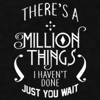 There's A Million Things I Haven't Done You Just Wait Ladies PosiCharge Tri-Blend Wicking Tank