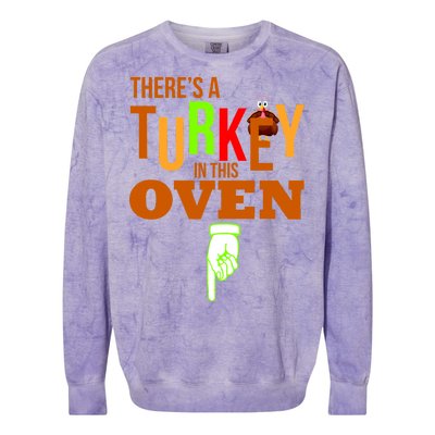 There's A Turkey In This Oven Colorblast Crewneck Sweatshirt