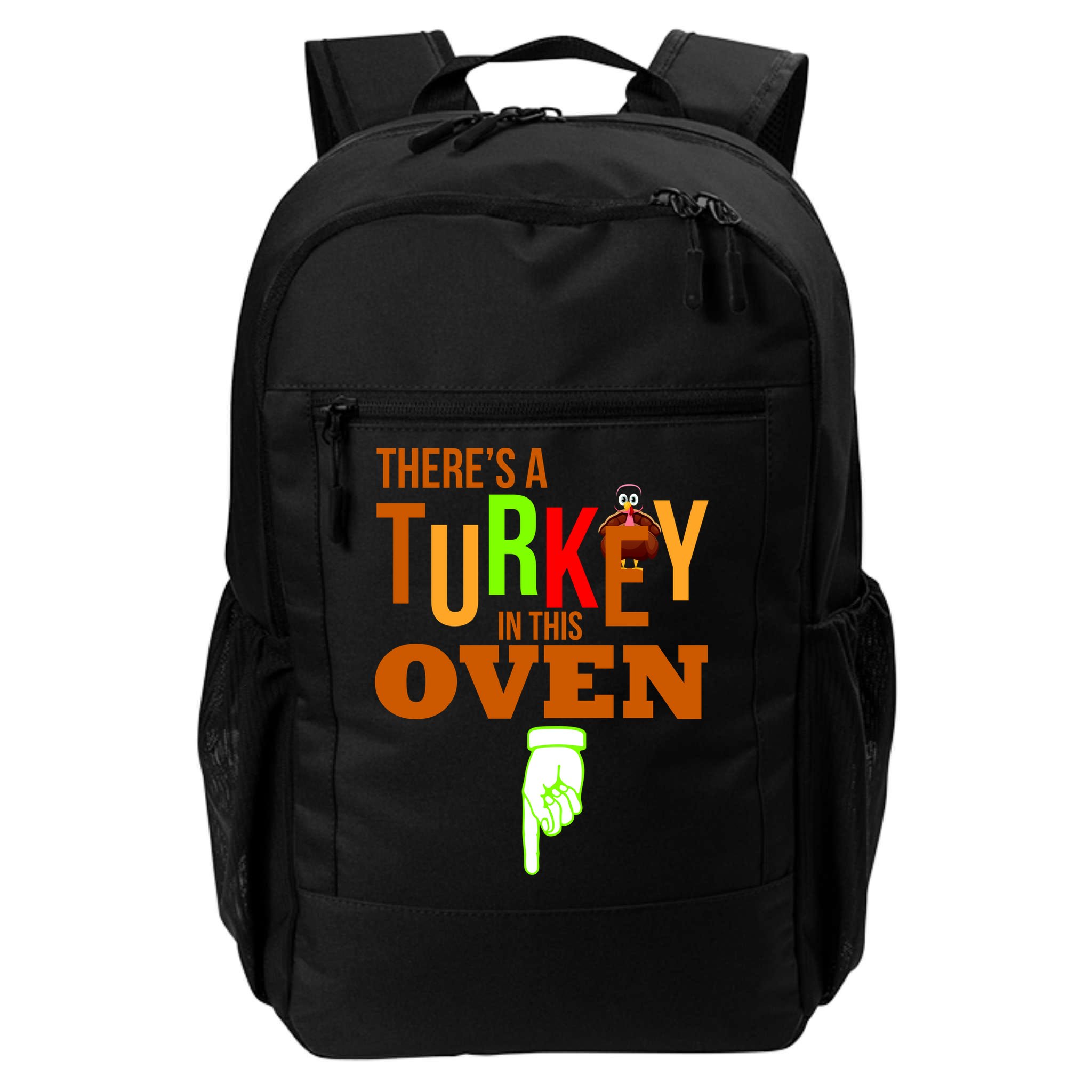 There's A Turkey In This Oven Backpack