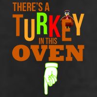 There's A Turkey In This Oven Golf Towel