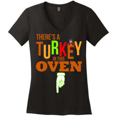 There's A Turkey In This Oven Women's V-Neck T-Shirt