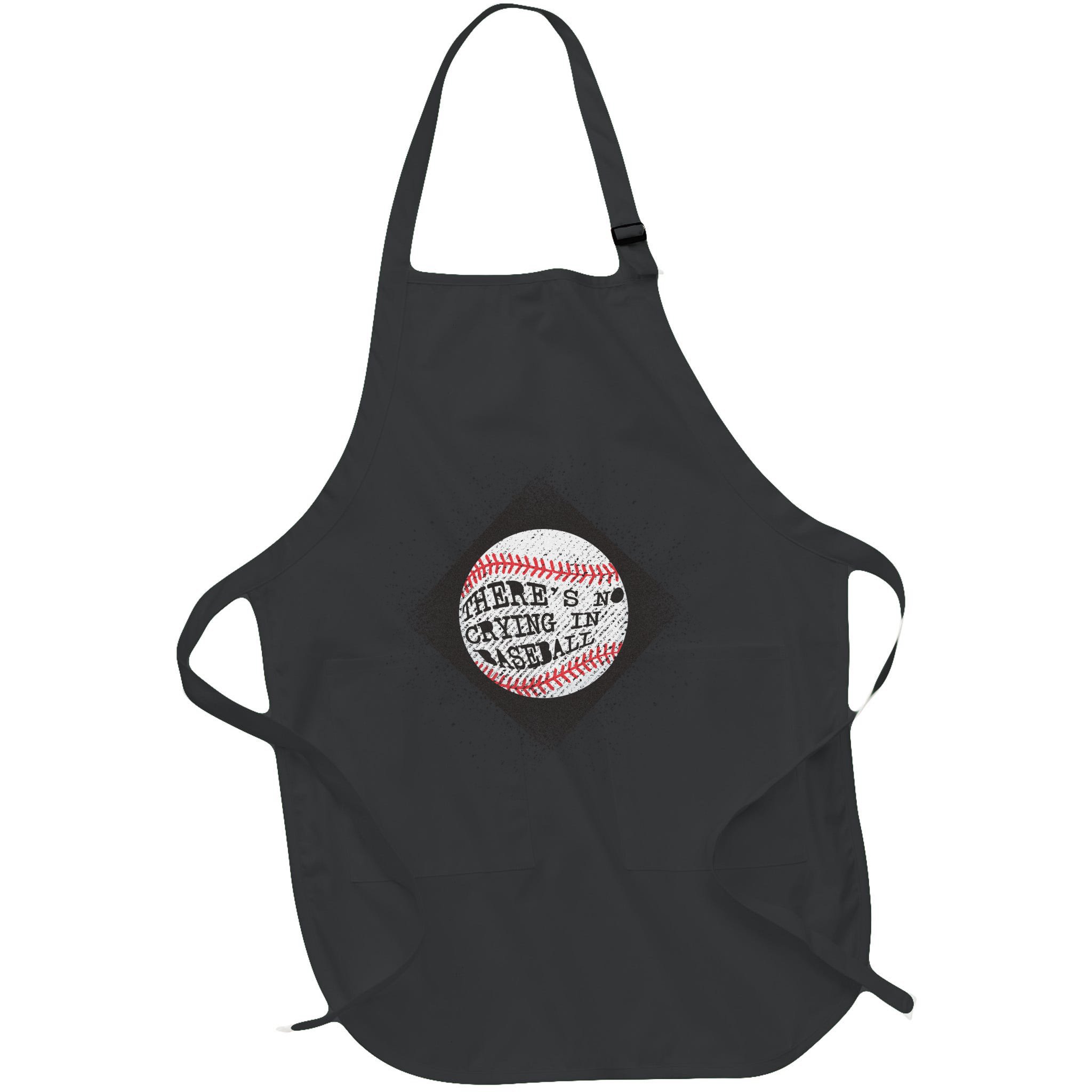 There's No Crying In Baseball Apron
