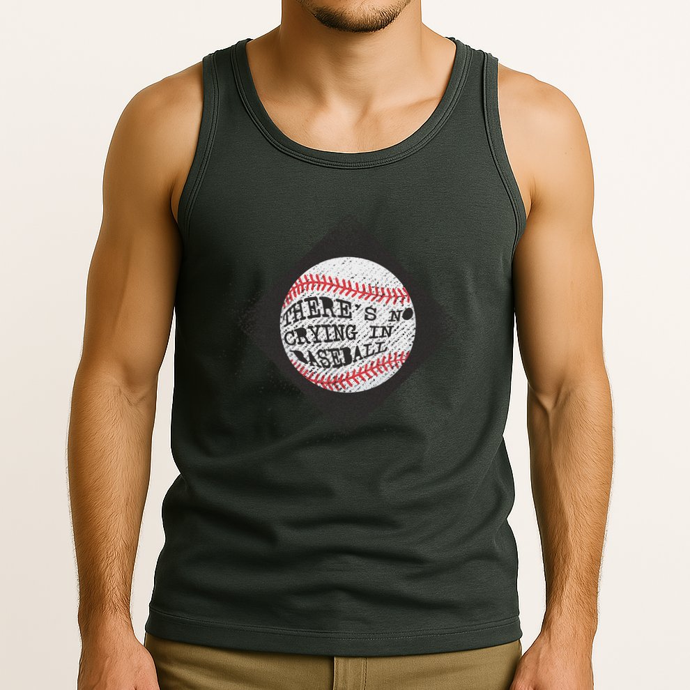 There's No Crying In Baseball Tank Top