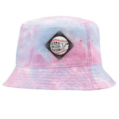 There's No Crying In Baseball Tie-Dyed Bucket Hat