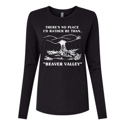 There's No Place I'd Rather Be Than Beaver Valley Womens Cotton Relaxed Long Sleeve T-Shirt