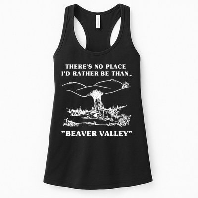 There's No Place I'd Rather Be Than Beaver Valley Womens Tank Top