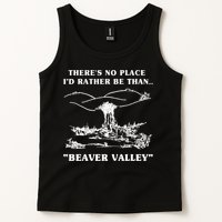 There's No Place I'd Rather Be Than Beaver Valley Tank Top