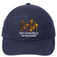 There's No Such Things As To Many Ukuleles 7-Panel Snapback Hat