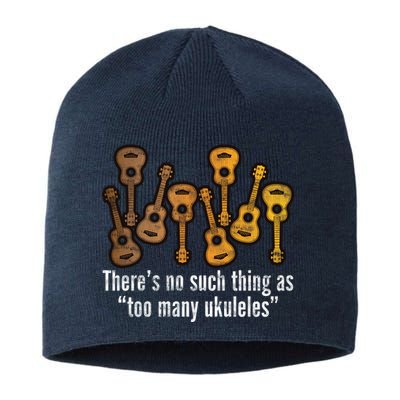 There's No Such Things As To Many Ukuleles Sustainable Beanie