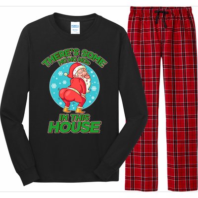 There's Some Ho Ho Hos In This House Twerking Santa Long Sleeve Pajama Set