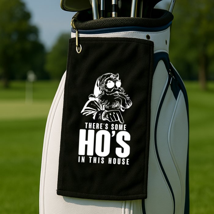 There's Some Ho's In This House Funny Vintage Christmas Golf Towel