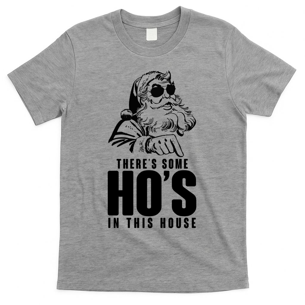 There's Some Ho's In This House Funny Vintage Christmas T-Shirt