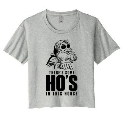 There's Some Ho's In This House Funny Vintage Christmas Women's Crop Top Tee