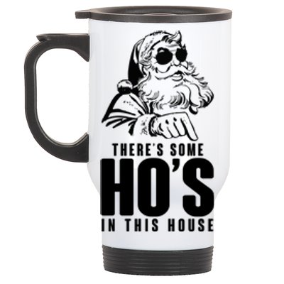 There's Some Ho's In This House Funny Vintage Christmas Stainless Steel Travel Mug