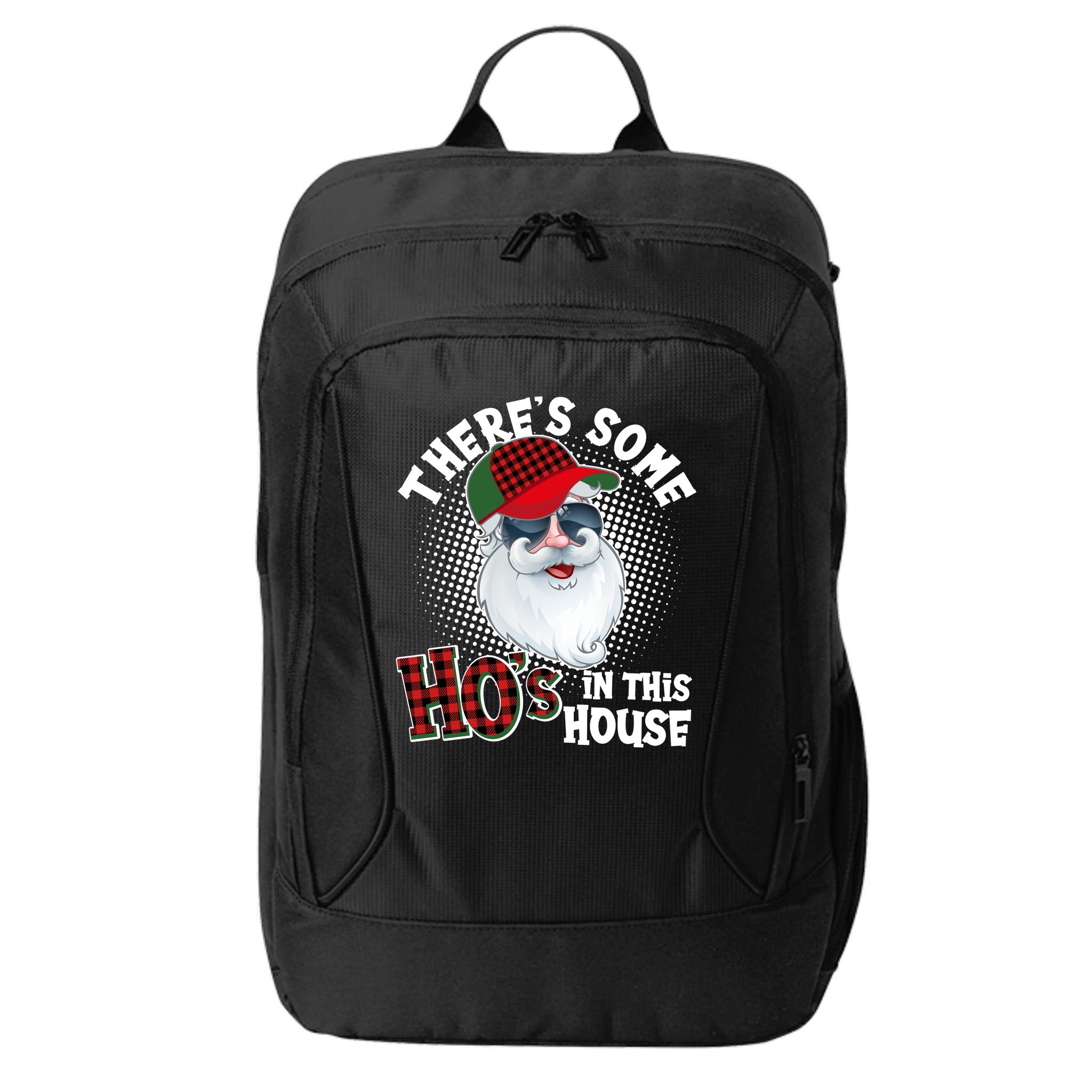 There's Some Ho's In This House Plaid Santa City Backpack