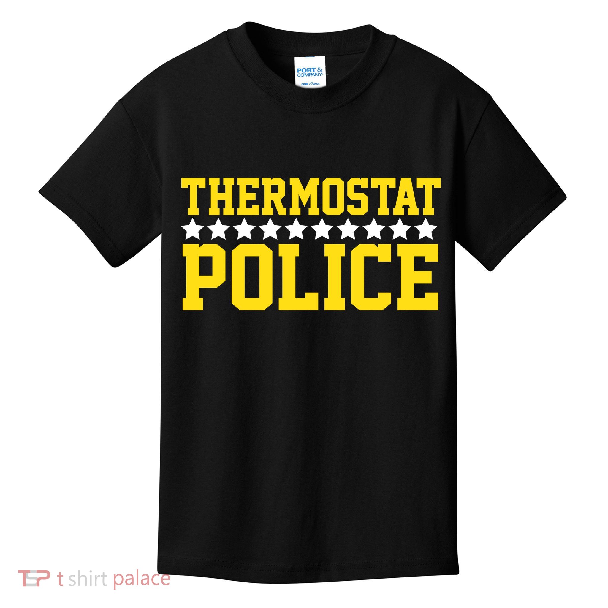 Thermostat Police Kids T-Shirt