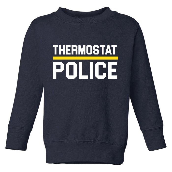 Thermostat Police Logo Toddler Sweatshirt