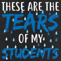 These Are The Tears of my Students 7 Panel Mesh Trucker Snapback Hat