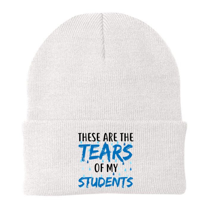 These Are The Tears of my Students Beanie