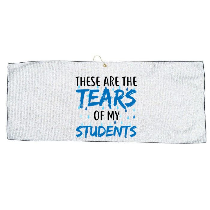 These Are The Tears of my Students Large Microfiber Waffle Golf Towel