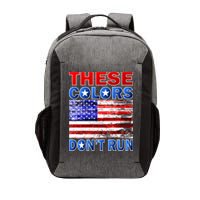These Colors Don't Run Vector Backpack