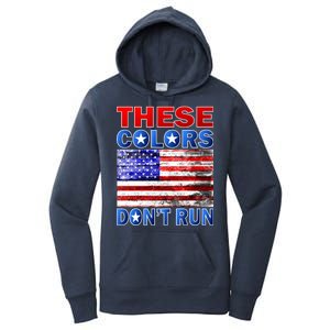 These Colors Don't Run Women's Pullover Hoodie