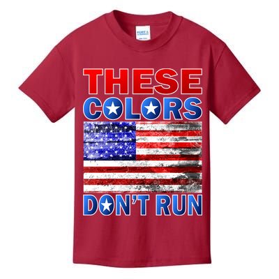 These Colors Don't Run Kids T-Shirt