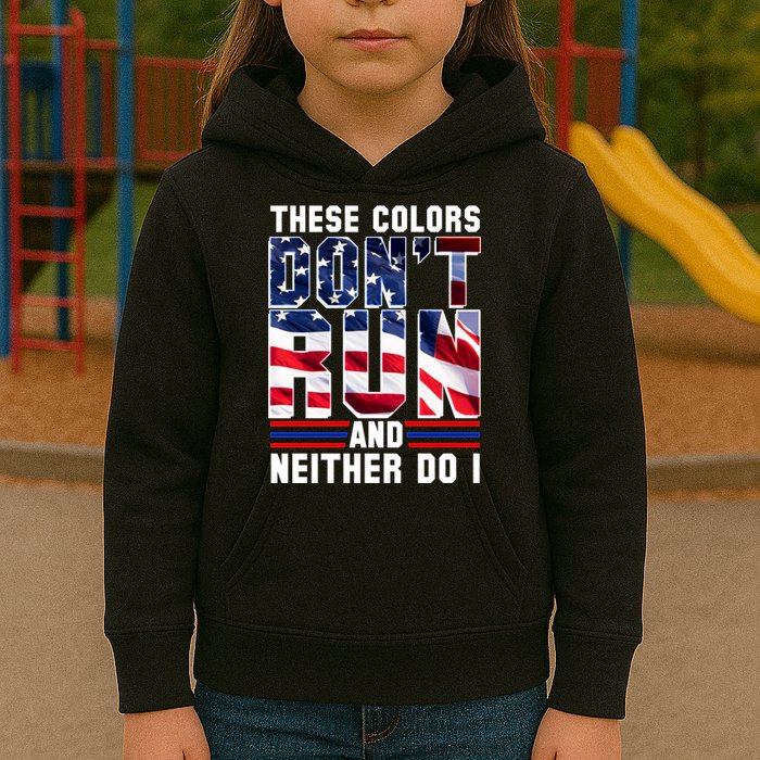 These Colors Don't Run And Neither Do I Kids Hoodie