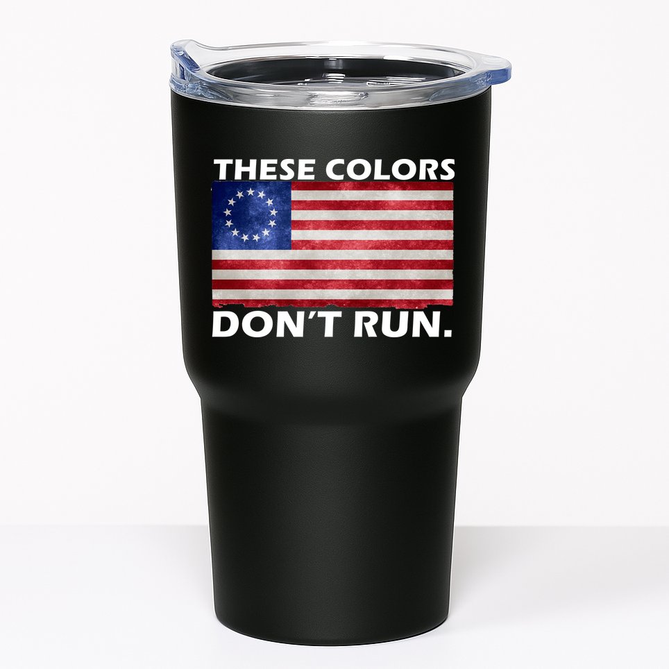 These Colors Don't Run Betsy Ross Flag Tumbler