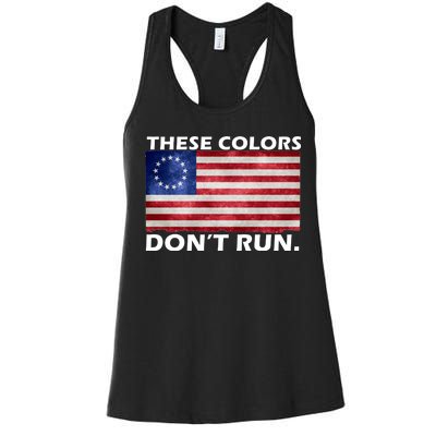 These Colors Don't Run Betsy Ross Flag Women's Racerback Tank