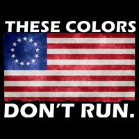 These Colors Don't Run Betsy Ross Flag Baby Bodysuit