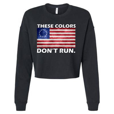 These Colors Don't Run Betsy Ross Flag Cropped Pullover Crew