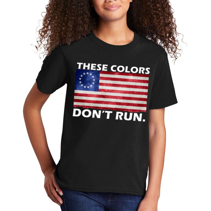 These Colors Don't Run Betsy Ross Flag Kids T-Shirt