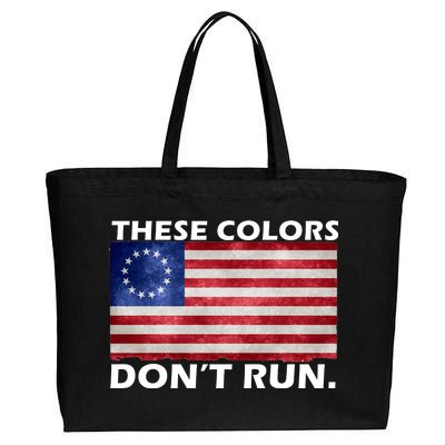 These Colors Don't Run Betsy Ross Flag Cotton Canvas Jumbo Tote