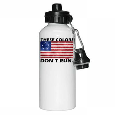 These Colors Don't Run Betsy Ross Flag Aluminum Water Bottle