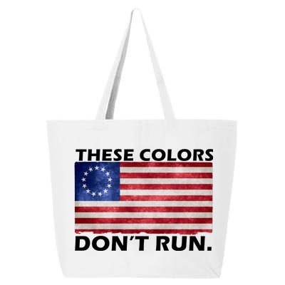 These Colors Don't Run Betsy Ross Flag 25L Jumbo Tote